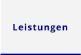 Leistungen